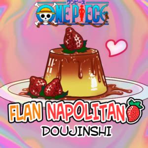 flan napolitano one piece|Flan Napolitano .